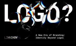 Beyond Logos: mūsdienu zīmolu un identitātes ierobežojumu pārkāpšana
